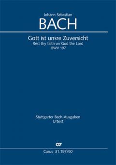 Rest thy faith on God the Lord BWV 197 Standard