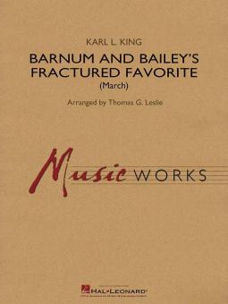 Barnum and Bailey's Fractured Favorite Standard
