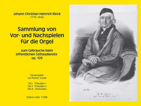 Sammlung von Vor- und Nachspielen für die Orgel zum Gebrauche beim öffentlichen Gottesdienste 