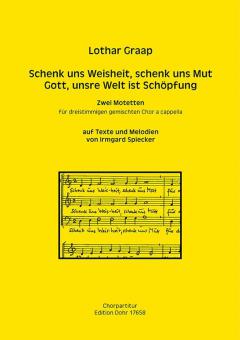 2 Motetten auf Texte und Melodien von Irmgard Spiecker 