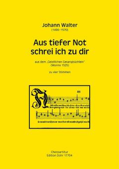 Aus tiefer Not schrei ich zu dir - Deprofundis 
