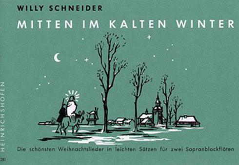 Mitten im kalten Winter 