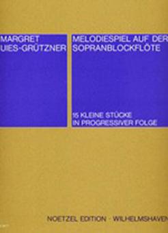 Melodiespiel auf der Sopranblockflöte 
