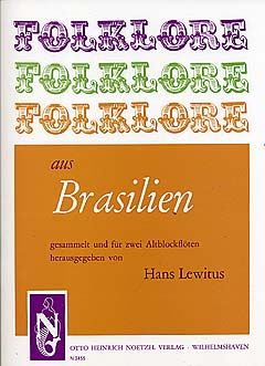 Folklore aus Brasilien 