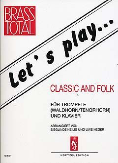 Let's Play Classic and Folk 