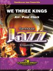 We Three Kings 