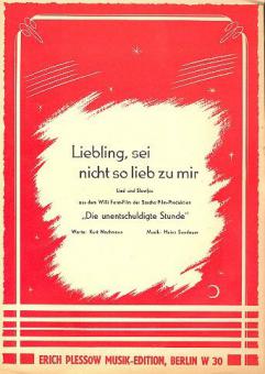 Liebling, sei nicht so lieb zu mir 