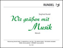 Wir grüssen mit Musik 