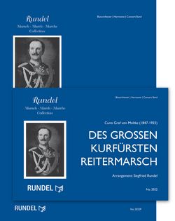 Des großen Kurfürsten Reitermarsch 