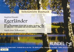 Egerländer Fuhrmannsmarsch (nach einer Volksweise) 
