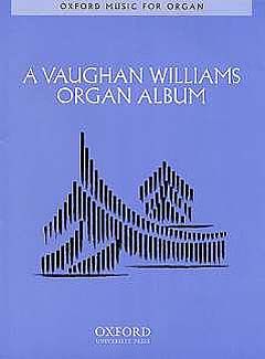 A Vaughan Williams Organ Album 