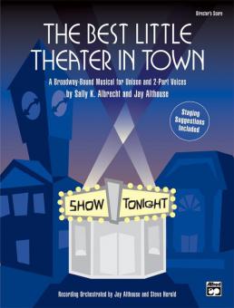 The Best Little Theater In Town 