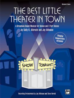 The Best Little Theater In Town 