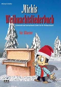 Michis Weihnachtsliederbuch für Klavier 