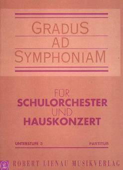 Gradus ad Symphoniam Beginner's level Band 3 
