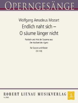 Endlich naht sich - O säume länger nicht Standard