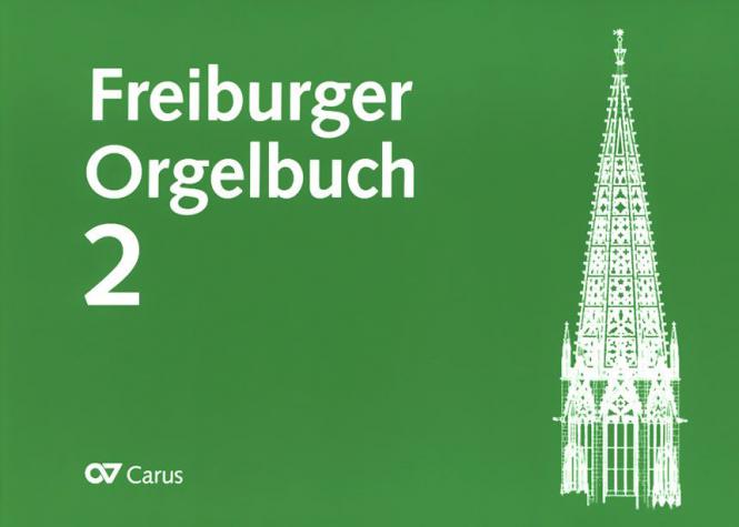 Freiburger Orgelbuch 2 