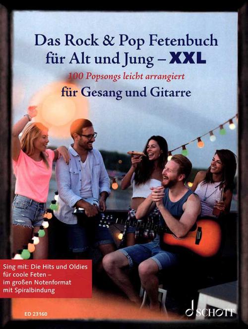 Das Rock & Pop Fetenbuch für Alt und Jung XXL 
