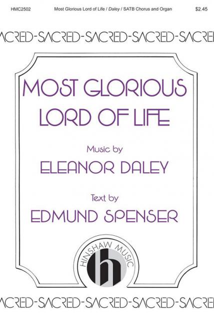 Most Glorious Lord of Life 