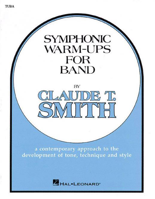 Symphonic Warm-Ups For Band Tuba 