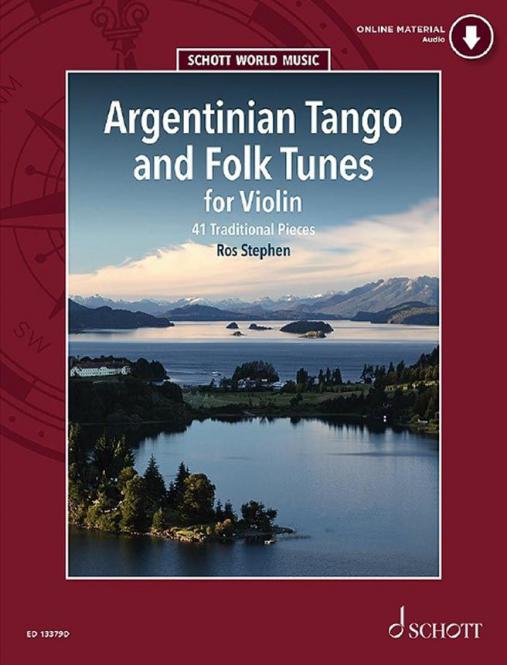 Argentinian Tango and Folk Tunes for Violin Standard