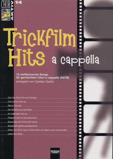 Chor Aktiv 14: Trickfilm Hits a cappella 