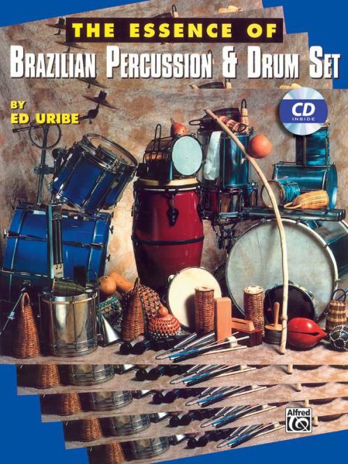 The Essence Of Brazilian Percussion 