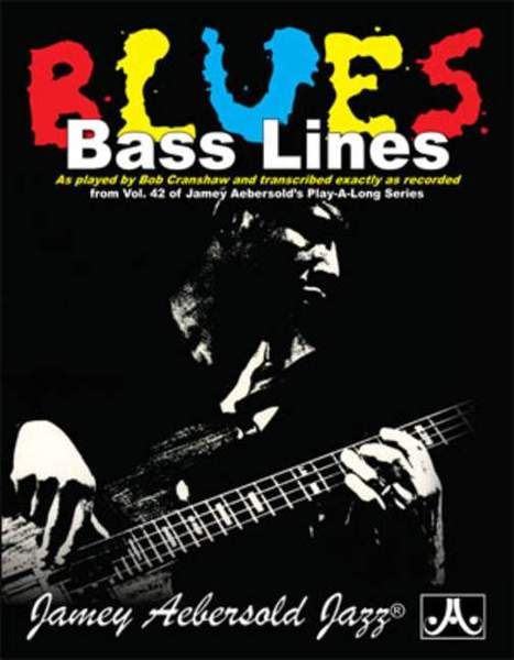 Bass Lines Aebersold Vol. 42 - Blues All Keys 
