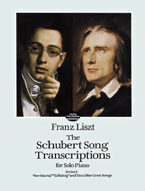 Schubert Song Transcriptions for Solo Piano Series 1 