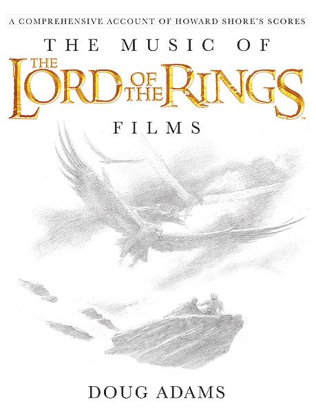 The Music Of The Lord Of The Rings Films 