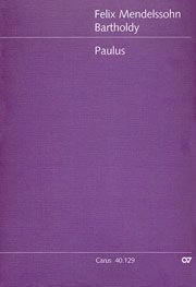Paulus op. 36 von Felix Mendelssohn Bartholdy 