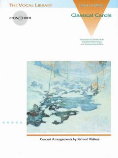 Classical Carols High Voice CD Package von Richard Walters 