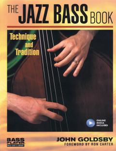The Jazz Bass Book (John Goldsby) 