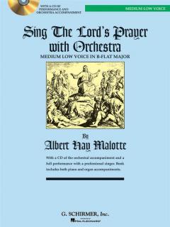 Sing The Lord's Prayer With Orchestra von Albert Hay Malotte 