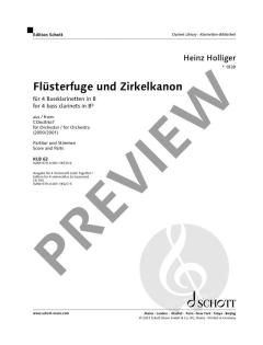 Flüsterfuge und Zirkelkanon von Heinz Holliger 