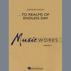 ...To Realms Of Endless Day von Johnnie Vinson (Download) 