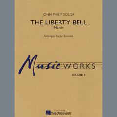 The Liberty Bell von John Philip Sousa 