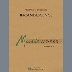 Incandescence von Richard Saucedo 