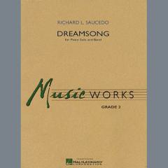 Dreamsong (Piano Feature With Band) von Richard L. Saucedo (Download) 