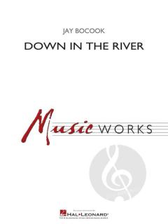 Down In The River von Jay Bocook (Download) 