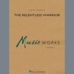 The Relentless Warrior von John Wasson (Download) 