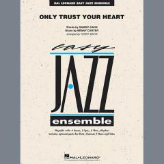 Only Trust Your Heart von Sammy Cahn (Download) 