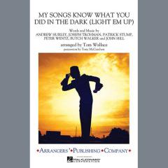 My Songs Know What You Did In The Dark (Light 'Em Up) (Download) 