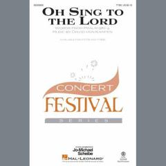 Oh Sing To The Lord von David von Kampen (Download) 
