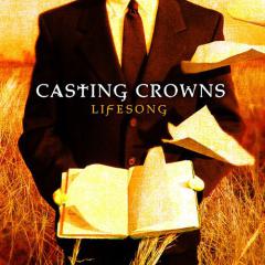 And Now My Lifesong Sings von Casting Crowns (Download) 