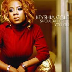 Shoulda Let You Go von Keyshia Cole (Download) 