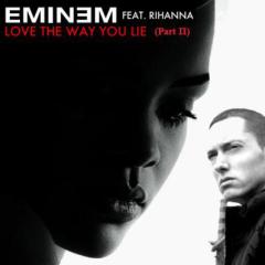 Love The Way You Lie, Pt. 2 von Rihanna (Download) 