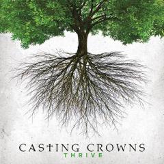 Thrive von Casting Crowns (Download) 