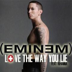 Love The Way You Lie (featuring Rihanna) (Download) 