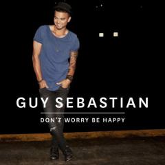 Don't Worry Be Happy von Guy Sebastian (Download) 